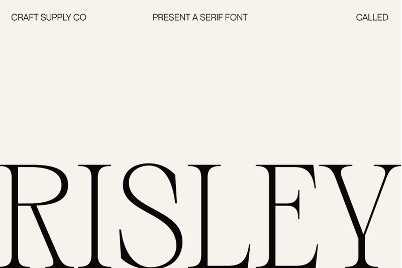 risley-classic-editorial-font