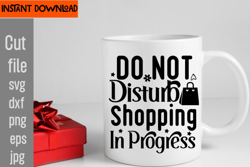 do-not-disturb-shopping-in-progress-tote-bag-svg-shopping-bag-design