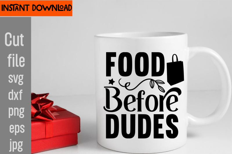 food-before-dudes-svg-cut-file-do-not-disturb-shopping-in-progress-tot