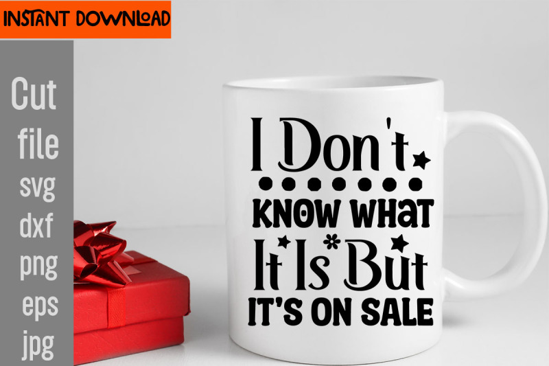 i-don-039-t-know-what-it-is-but-it-039-s-on-sale-svg-cut-file-do-not-disturb-s