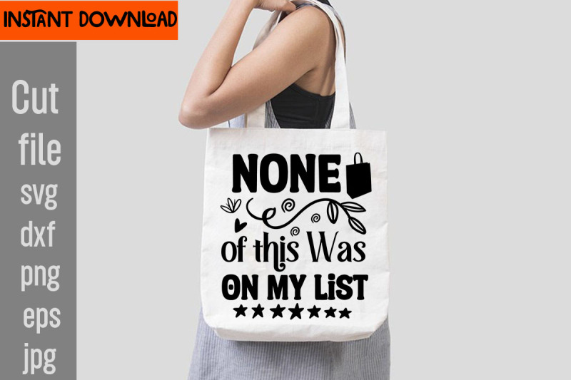 none-of-this-was-on-my-list-svg-cut-file-do-not-disturb-shopping-in-pr