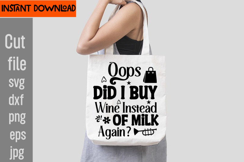 oops-did-i-buy-wine-instead-of-milk-again-svg-cut-file-do-not-disturb