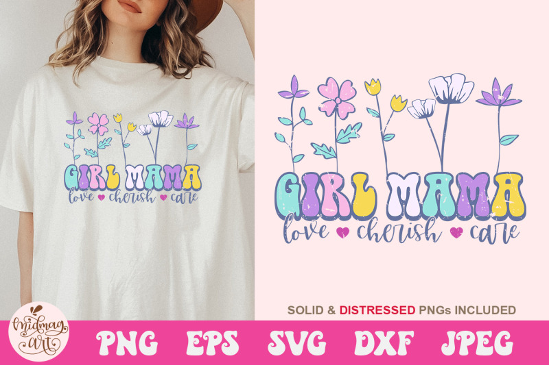 girl-mama-love-cherish-care-svg-mom-sublimation