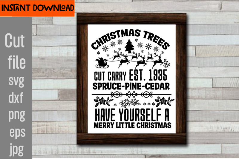 christmas-trees-cut-carry-est-1935-spruce-pine-cedar-have-yourself-a