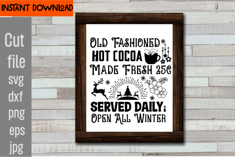 old-fashioned-hot-cocoa-made-fresh-25c-served-daily-open-all-winter-sv