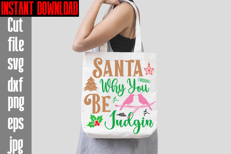 santa-why-you-be-judgin-svg-cut-file-mega-retro-christmas-svg-bundle