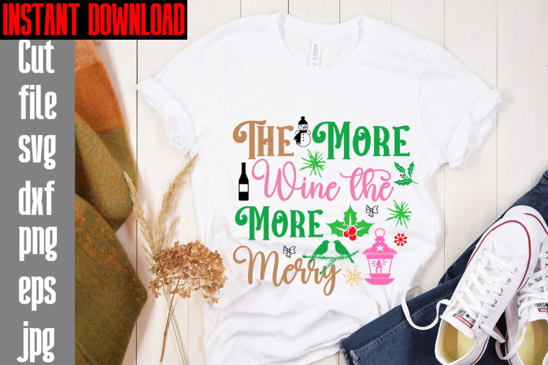 the-more-wine-the-more-merry-svg-cut-file-mega-retro-christmas-svg-bun