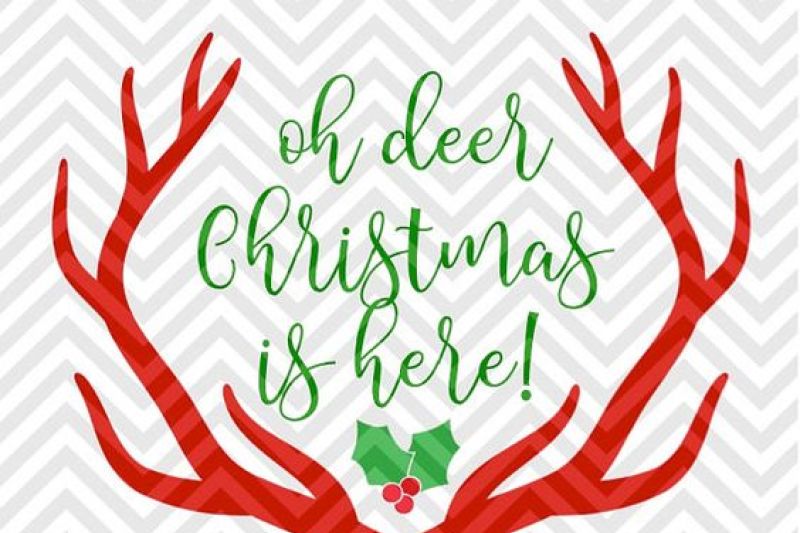 Download Oh Deer Christmas Is Here Antlers SVG and DXF Cut File ...