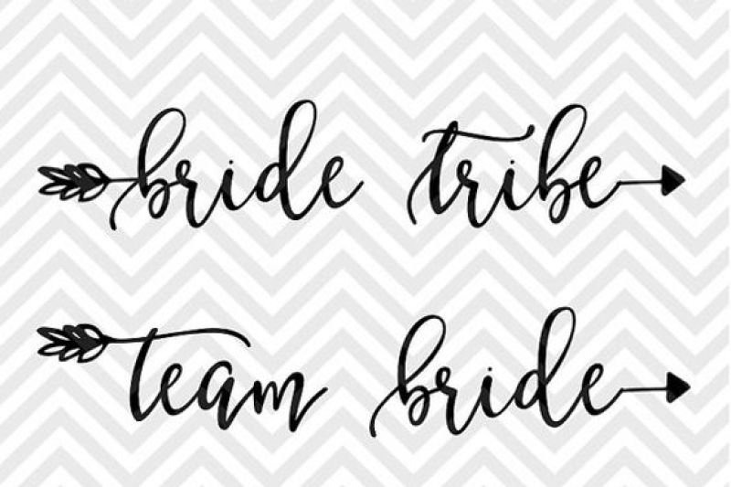bride-tribe-team-bride-arrow-bridal-party-svg-and-dxf-cut-file-png-download-file-cricut-silhouette