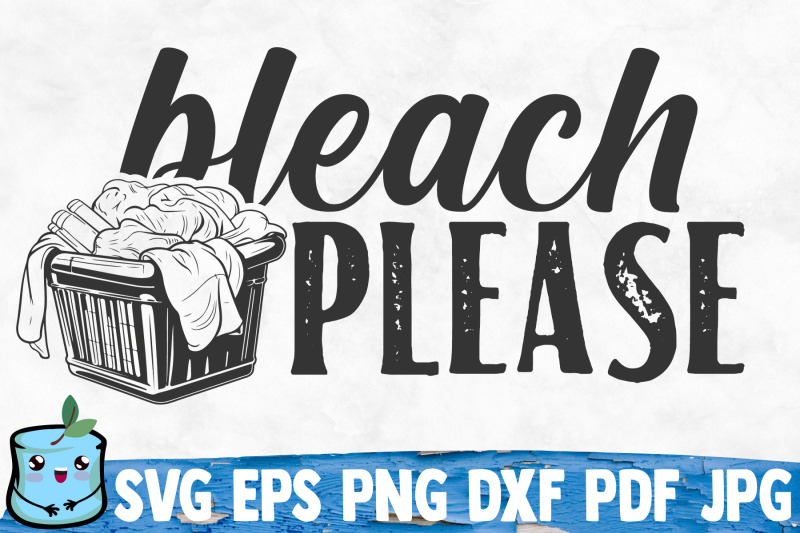 bleach-please