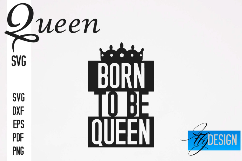 queen-svg-quotes-queen-design-queen-sayings-design