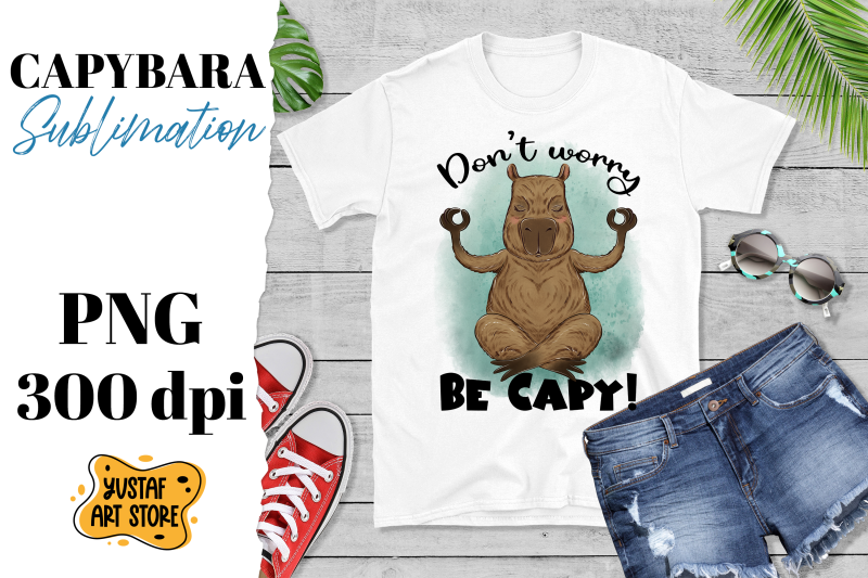 cute-capybara-sublimation-design-don-039-t-worry-be-capy