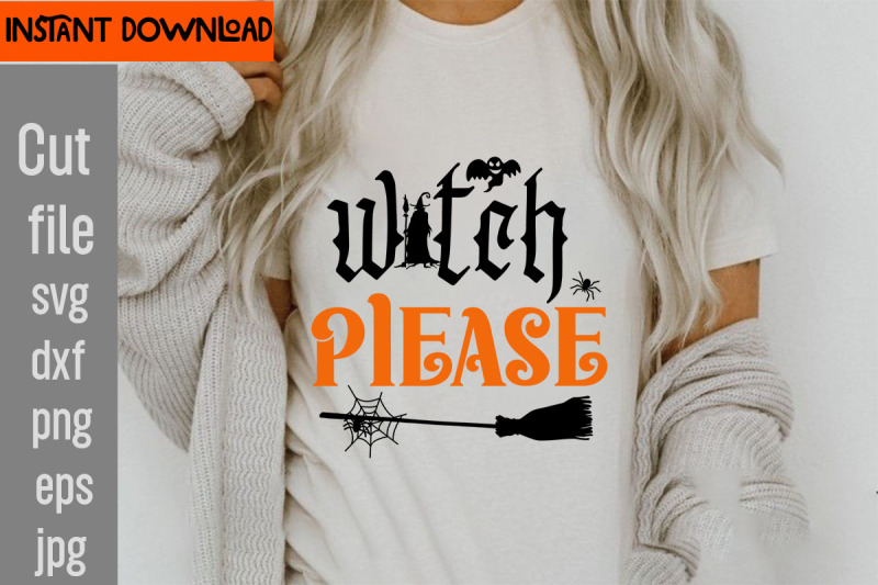 witch-please-svg-cut-file-svgs-quotes-and-sayings-food-drink-print-cut