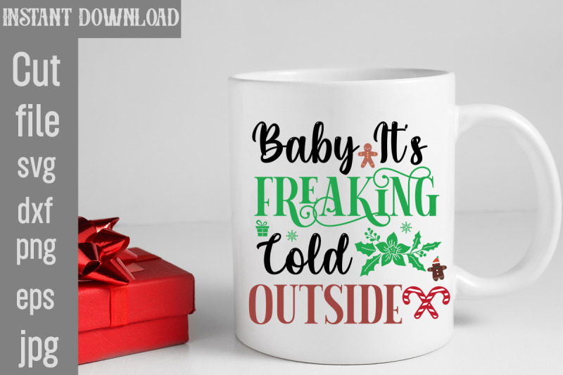 baby-it-039-s-freaking-cold-outside-svg-cut-file-vintage-christmas-bundle