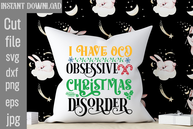 i-have-ocd-obsessive-christmas-disorder-svg-cut-file-vintage-christmas