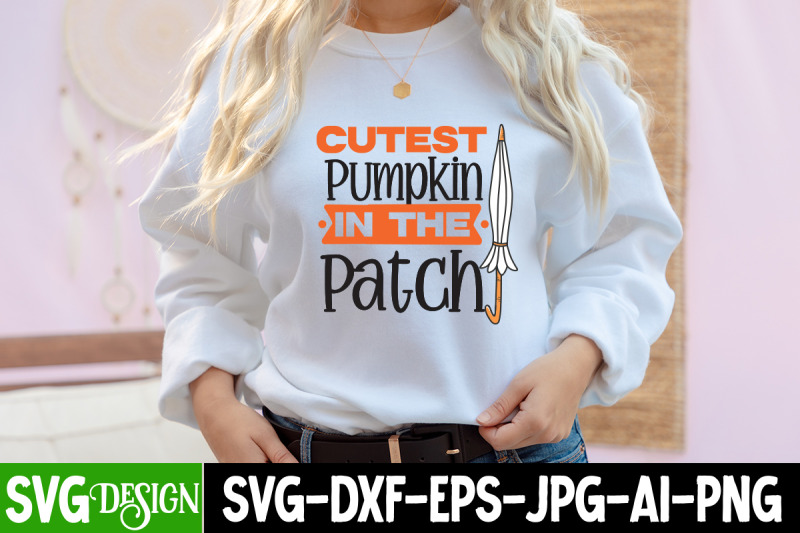 cutest-pumpkin-in-the-patch-svg-cutting-file-cutest-pumpkin-in-the-pat