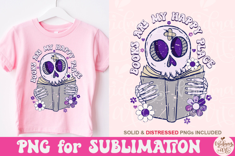 books-are-my-happy-place-png-book-lover-sublimation-cute-skull-png