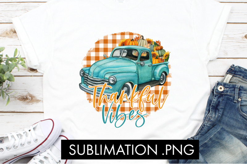 thankful-vibes-sublimation-png