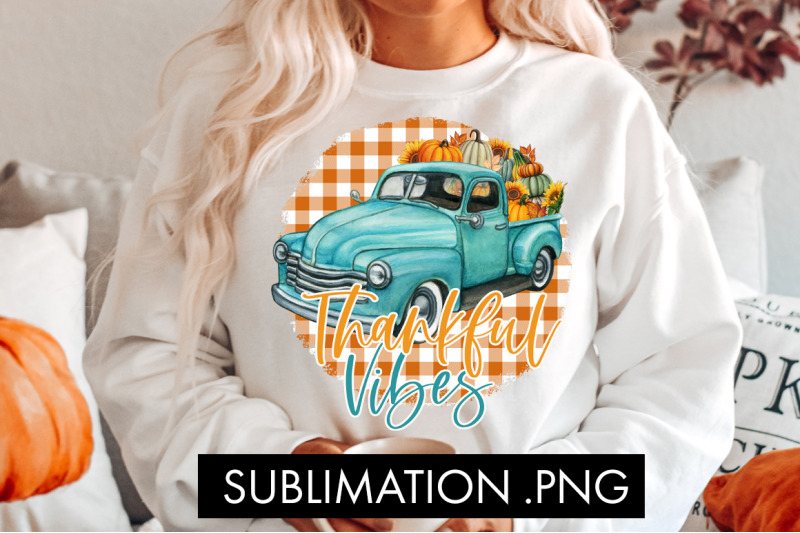 thankful-vibes-sublimation-png