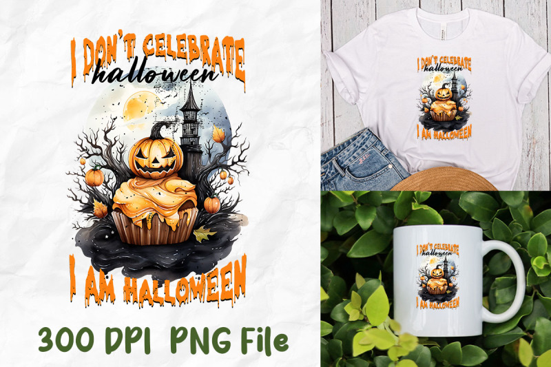 i-dont-celebrate-halloween-i-039-m-halloween