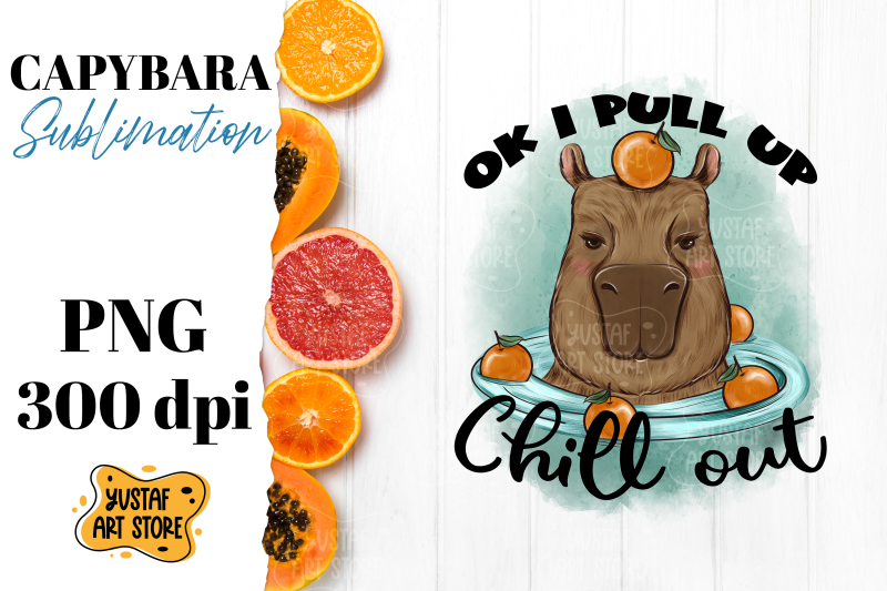 cute-capybara-with-orange-sublimation-ok-i-pull-up-chill-out