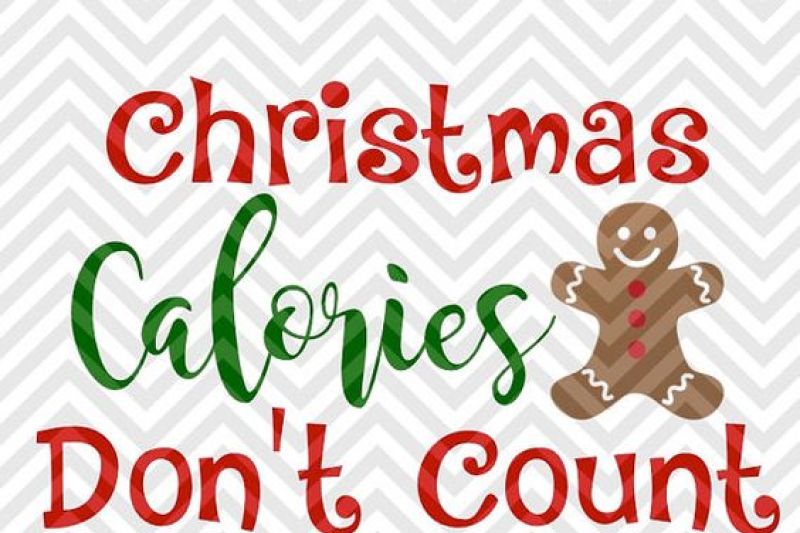 Download Christmas Calories Don't Count Cookies Santa SVG and DXF ...