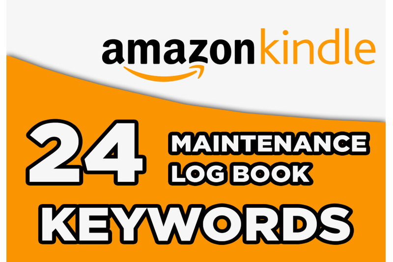 maintenance-log-book-kdp-keywords
