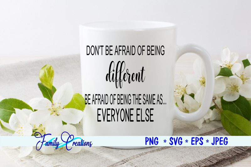 don-039-t-be-afraid-of-being-different-be-afraid-of-being-like-everyone-el