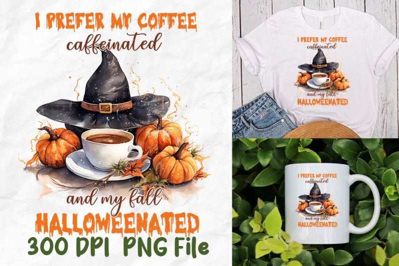 prefer-coffee-caffeinated-halloweenated