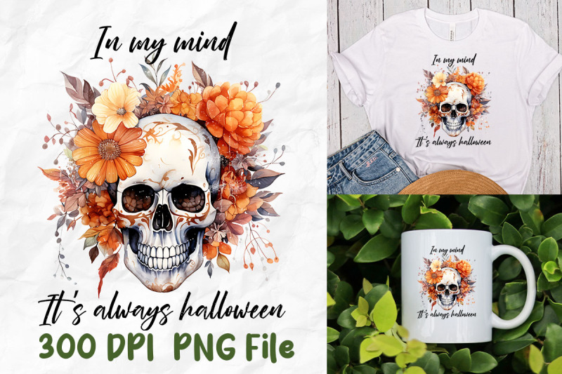 in-my-mind-it-039-s-always-halloween-skull