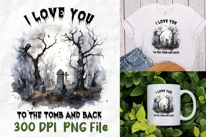 i-love-you-to-the-tomb-and-back-spooky