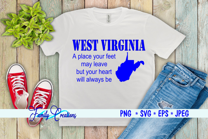 west-virginia-a-place-your-feet-may-leave-but-your-heart-will-always-b