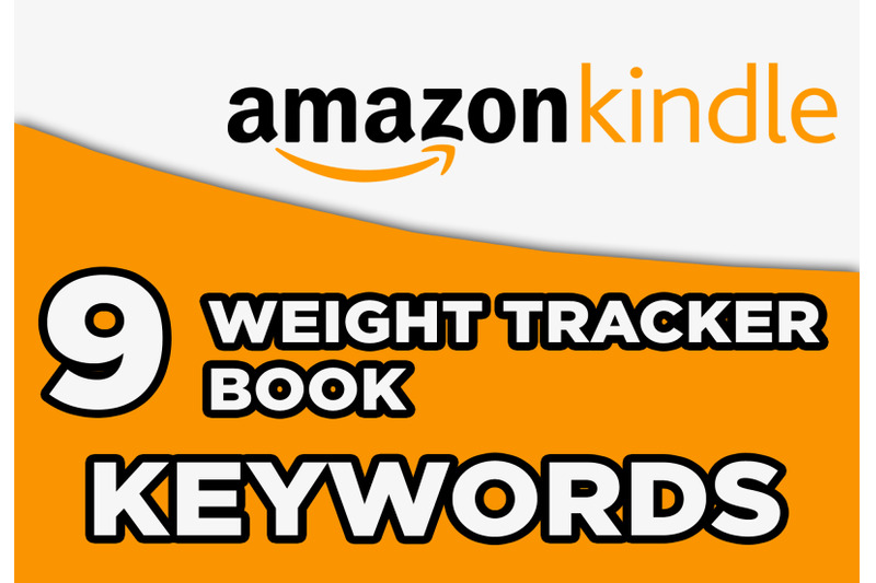 weight-tracker-kdp-keywords