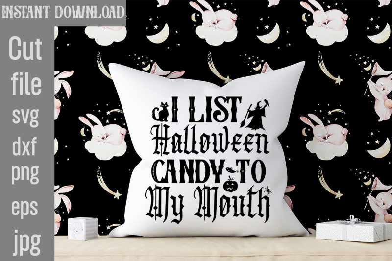 i-list-halloween-candy-to-my-mouth-svg-cut-filehalloween-svg-disney-h