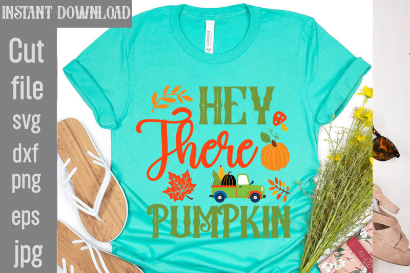 hey-there-pumpkin-t-shirt-design-fall-porch-sign-svg-bundle-fall-svg