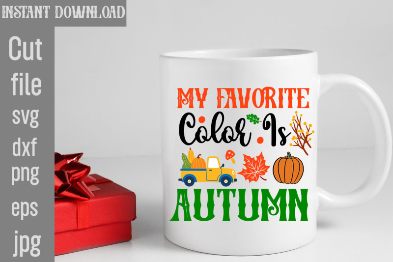 my-favorite-color-is-autumn-svg-cut-file-fall-porch-sign-svg-bundle-f