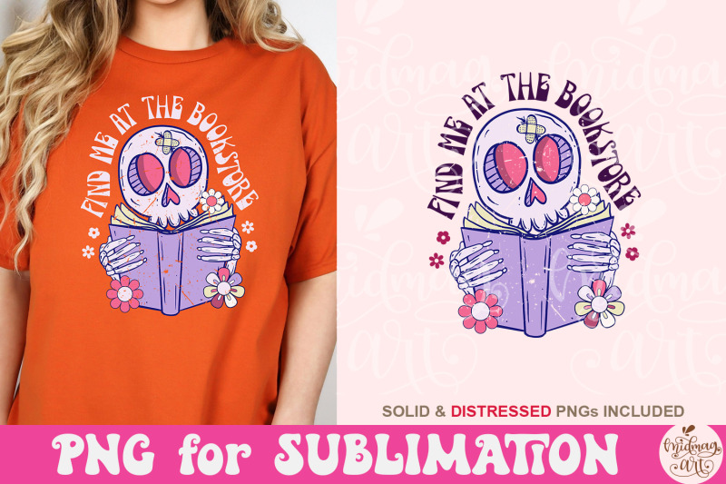 find-me-at-the-bookstore-book-lover-sublimation-reading-png