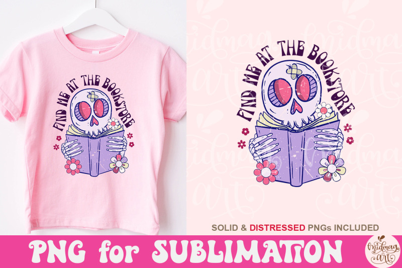 find-me-at-the-bookstore-book-lover-sublimation-reading-png