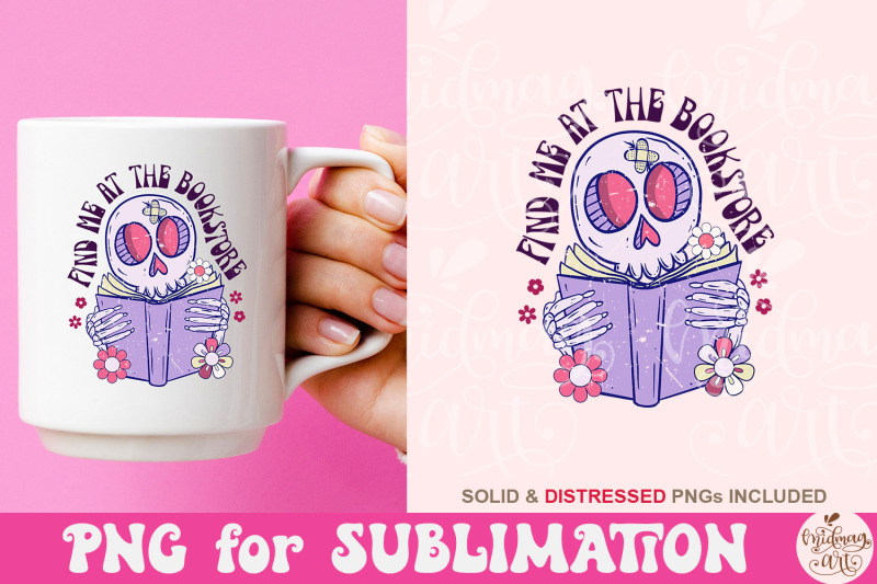 find-me-at-the-bookstore-book-lover-sublimation-reading-png