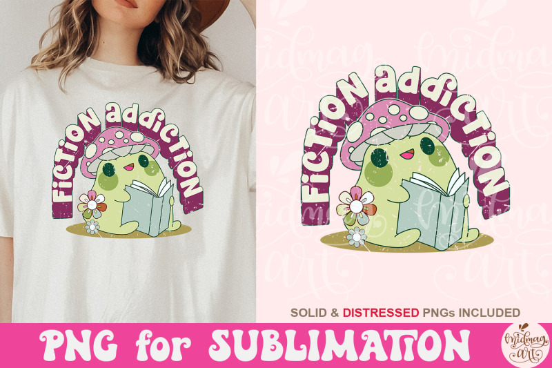 fiction-addiction-png-book-lover-sublimation-digital-download