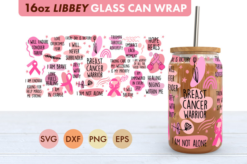 breast-cancer-warrior-svg-png-16-oz-libbey-glass-can-wrap