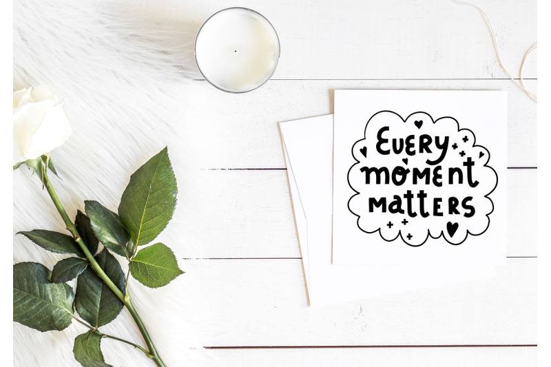 every-moment-matters-svg-eps-jpg-graphic