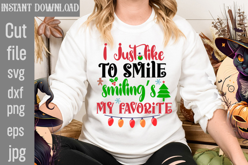 i-just-like-to-smile-smiling-039-s-my-favorite-svg-cut-file-oh-what-fun-r