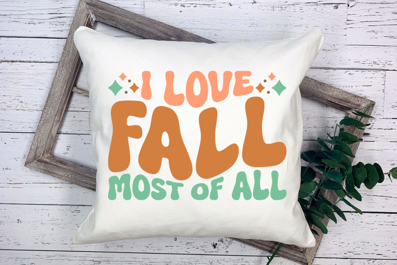 i-love-fall-most-of-all-retro-fall-svg