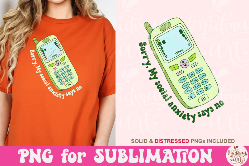 my-social-anxiety-says-no-png-mental-health-sublimation