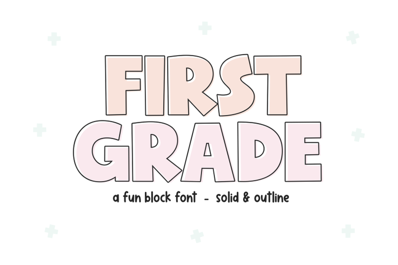 first-grade-fun-block-font-regular-and-outline