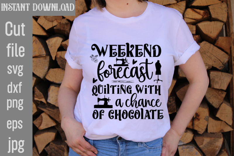 weekend-forecast-quilting-with-a-chance-of-chocolate-svg-cut-file