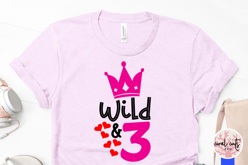 wild-3-birthday-svg-eps-dxf-png-cutting-file