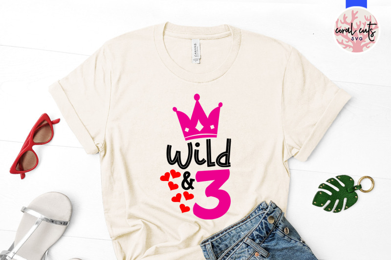 wild-3-birthday-svg-eps-dxf-png-cutting-file