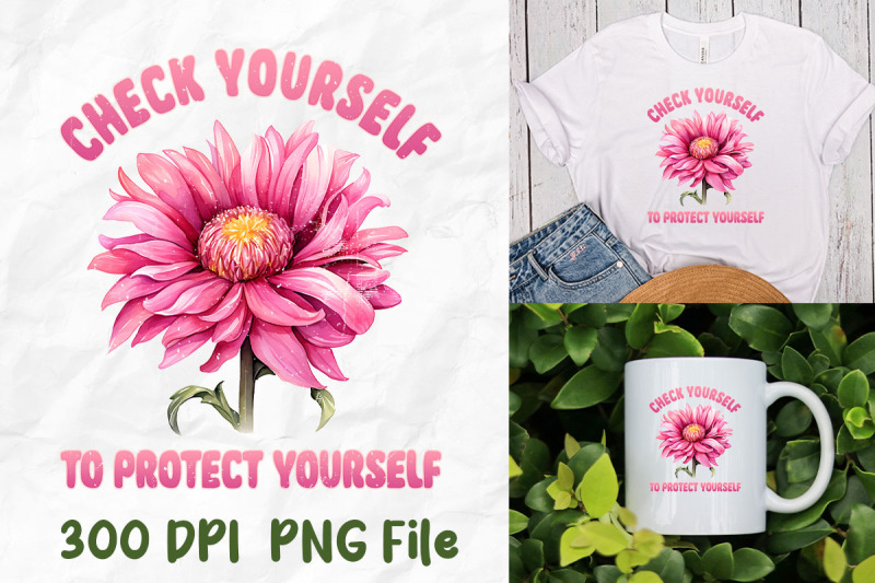 check-yourself-protect-yourself-flower